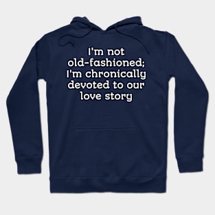 Funny valentines gift Hoodie